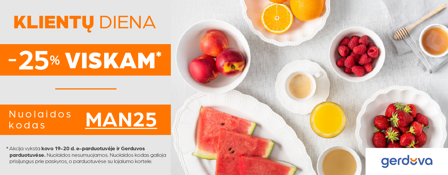 KLIENTO DIENA! -25% viskam su lojalumo kortele